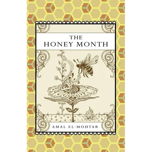 The Honey Month