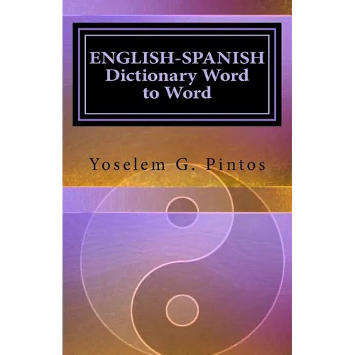 ENGLISH-SPANISH Dictionary-Word to Word