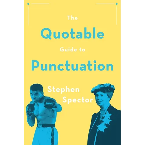 Quotable Guide to Punctuation