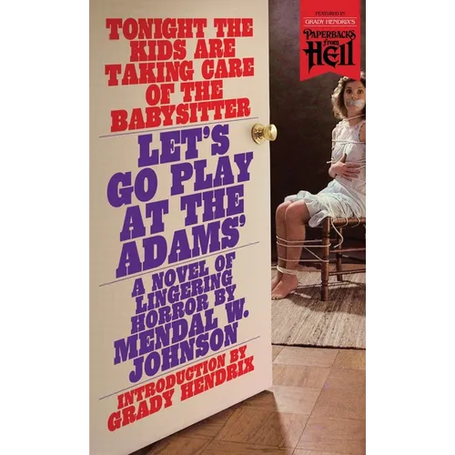 Let's Go Play at the Adams' (Paperbacks from Hell)