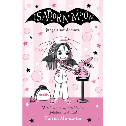 Isadora Moon Juega a Ser Doctora / Isadora Moon Helps Out