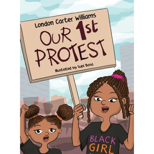 Our 1st Protest