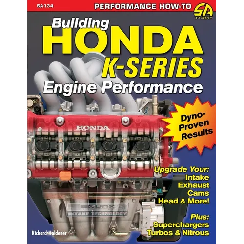 Building Honda K-Series Engine Performance