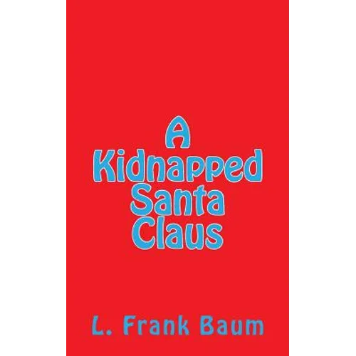 A Kidnapped Santa Claus