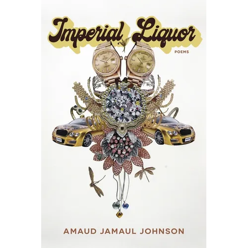 Imperial Liquor: Poems