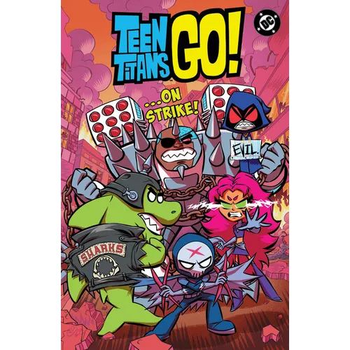 Teen Titans Go! ...on Strike!