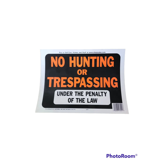 NO TRESPASSING VIOLATORS SHOT