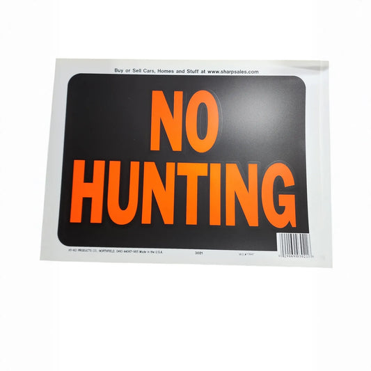 SIGN, NO HUNTING