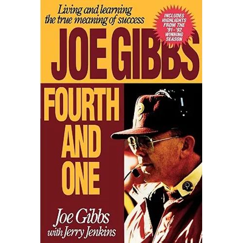 Fourth and One: Living and Learning the True Meaning of Success