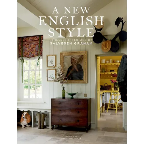 New English Style: Timeless Interiors