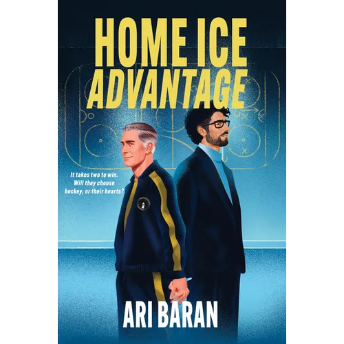 Home Ice Advantage: An MM Grumpy X Sunshine Hockey Romance