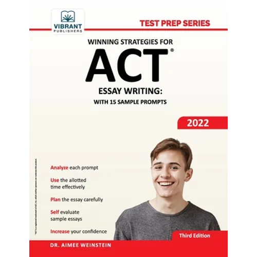 Winning Strategies For ACT Essay Writing: With 15 Sample Prompts