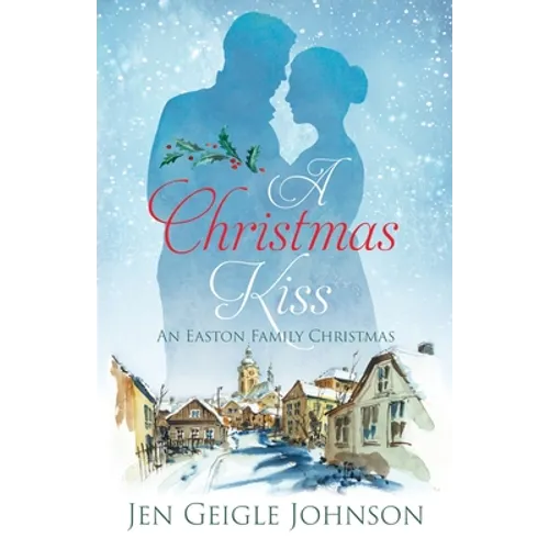 A Christmas Kiss: Regency Christmas