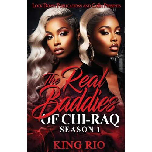 The Real Baddies of Chi-raq