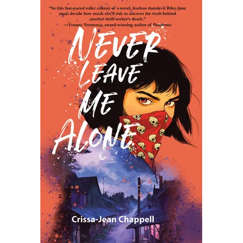 Never Leave Me Alone