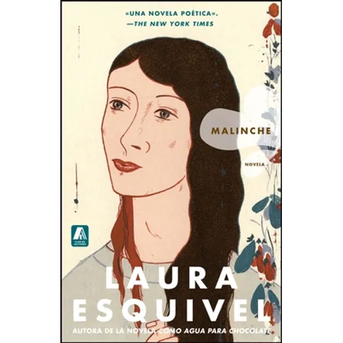 Malinche Spanish Version: Novela