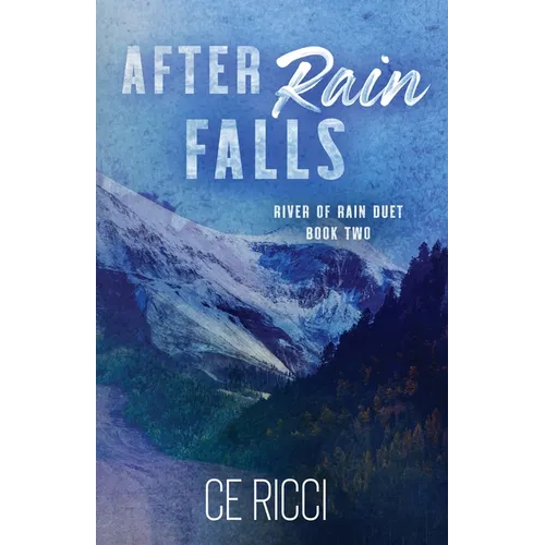 After Rain Falls