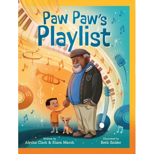 Paw Paw's Playlist