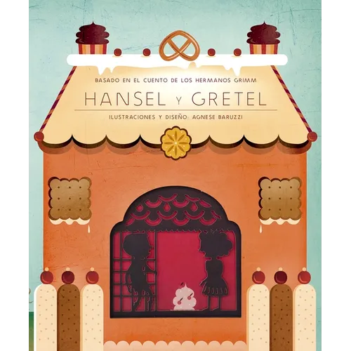 Hansel Y Gretel