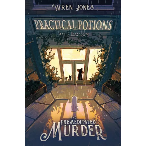 Practical Potions and Premeditated Murder