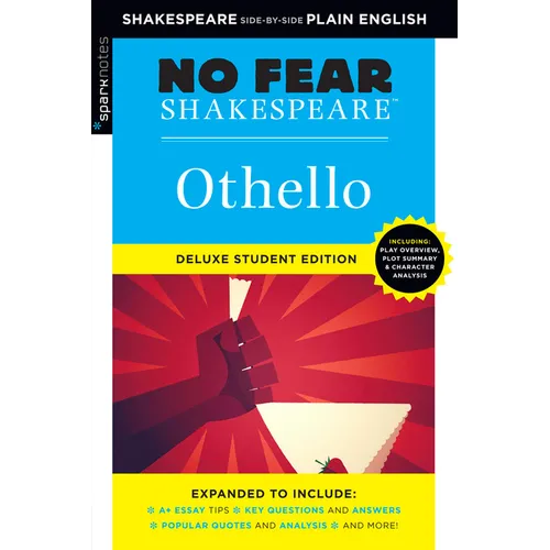 Othello: No Fear Shakespeare Deluxe Student Editions - Shakespeare Side-By-Side Plain English