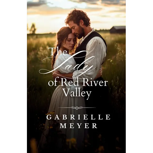 The Lady of Red River Valley