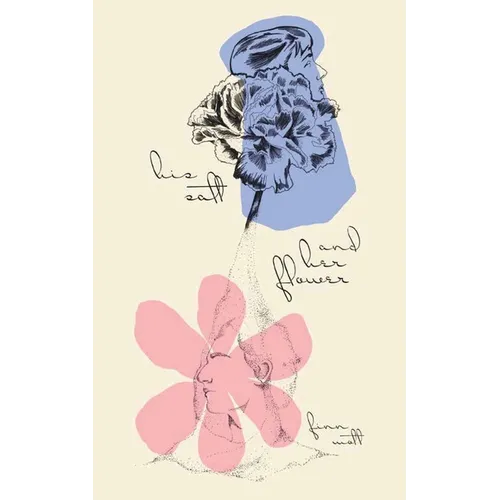 His Salt and Her Flower