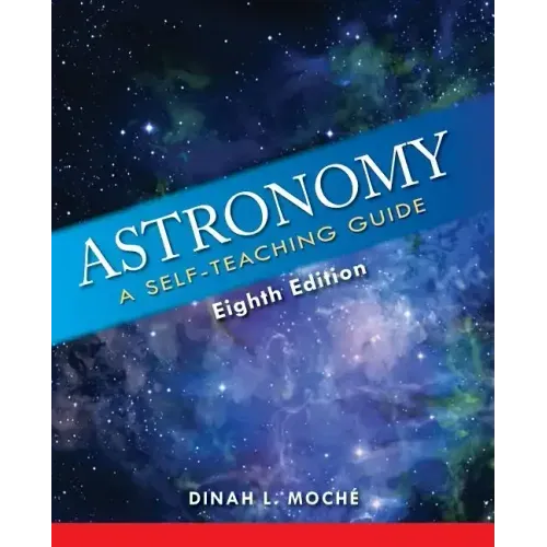 Astronomy: A Self-Teaching Guide