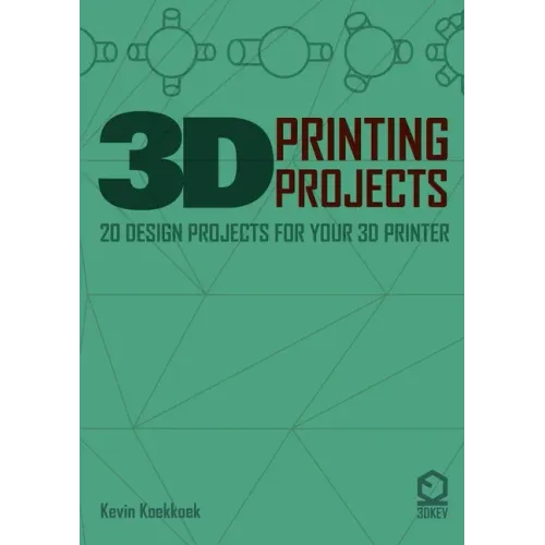 3D Printing Projects. 20 design projects for your 3D printer