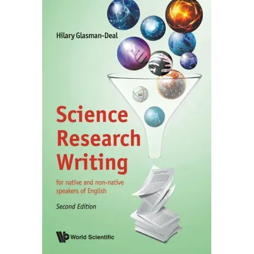 Science Research Writing: For Native and Non-Native Speakers of English (Second Edition)