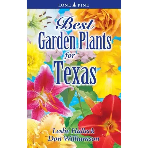 Best Garden Plants of Texas