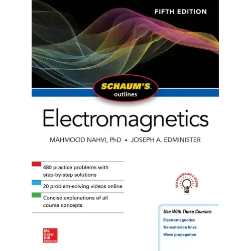 Schaum's Outline of Electromagnetics, Fifth Edition