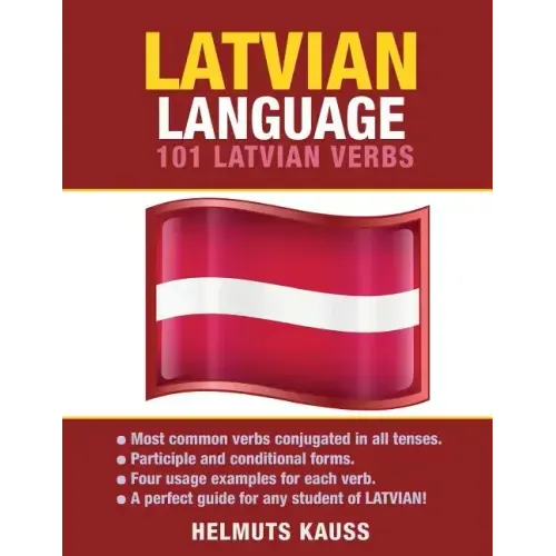 Latvian Language: 101 Latvian Verbs