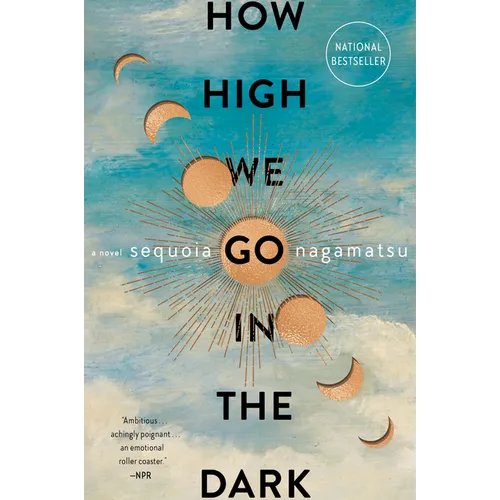 How High We Go in the Dark - Paperback
