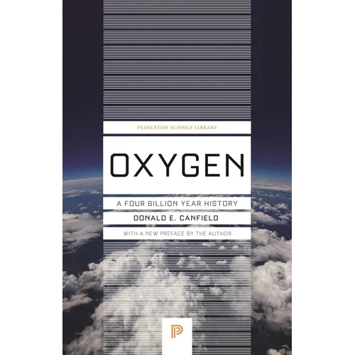 Oxygen: A Four Billion Year History