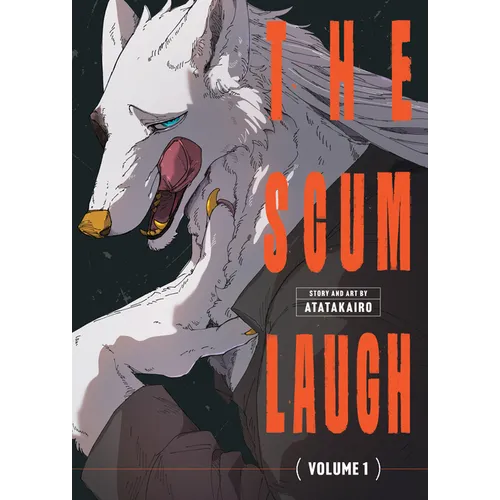The Scum Laugh Vol. 1