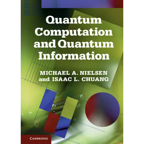 Quantum Computation and Quantum Information
