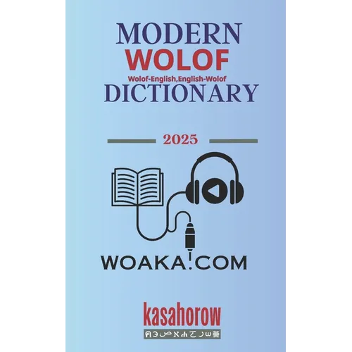 Modern Wolof Dictionary: Wolof-English, English-Wolof