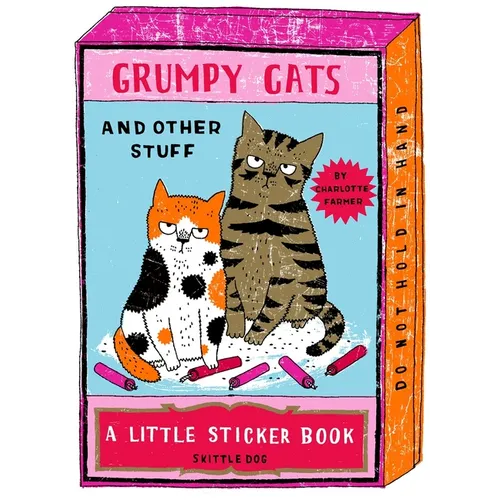 Grumpy Cats and Other Stuff: A Little Sticker Book