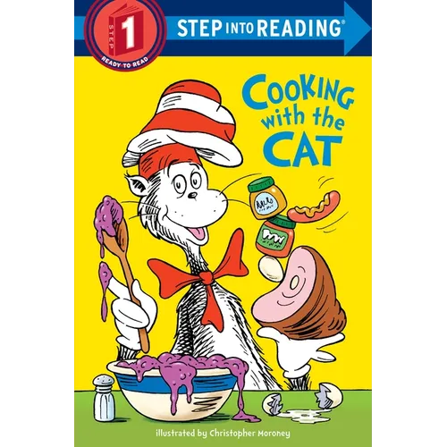 The Cat in the Hat: Cooking with the Cat (Dr. Seuss)
