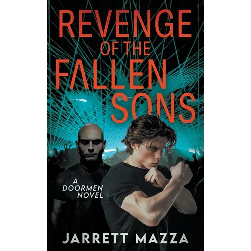 Revenge of the Fallen Sons: An Action Adventure Series