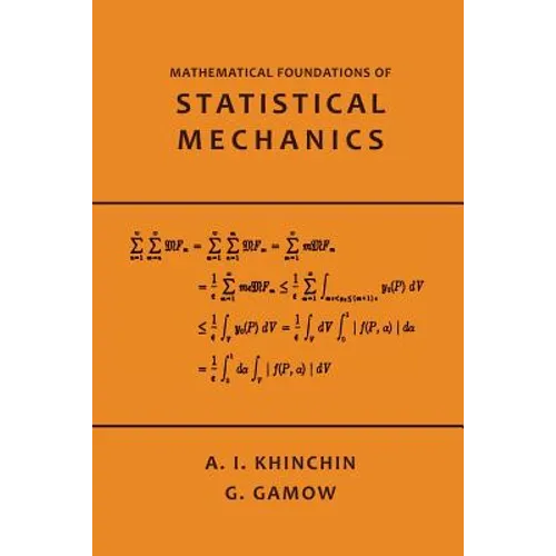 Mathematical Foundations of Statistical Mechanics