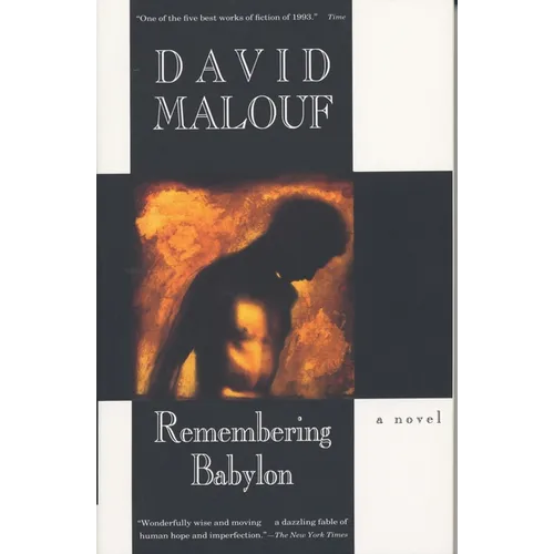 Remembering Babylon: A Novel (Man Booker Prize Finalist)