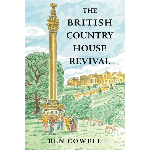 The British Country House Revival