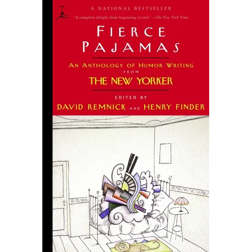 Fierce Pajamas: An Anthology of Humor Writing from The New Yorker
