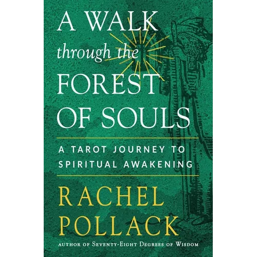 A Walk Through the Forest of Souls: A Tarot Journey to Spiritual Awakening