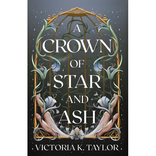 A Crown of Star & Ash