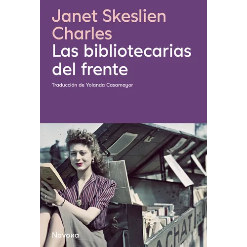 Bibliotecarias del Frente, Las