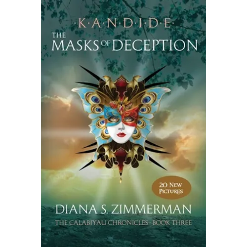 Kandide The Masks of Deception: Book Three