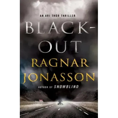 Blackout: An Ari Thor Thriller